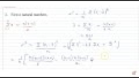 Find the mean and variance for each of the data : First n natural numbers...