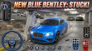 NEW LUXURY BLUE BENTLEY STUCK IN PARKING BUILDING | 3d Driving Class android screenshot 5