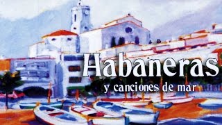 Varios - Habaneras y canciones de mar