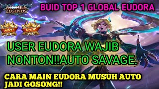 TUTORIAL CARA MAIN EUDORA TERBARU 2021!!BUILD TOP 1 GLOBAL EUDORA TERSAKIT| Mobile Legends Indonesia