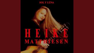 Video thumbnail of "Heike Matthiesen - Soleares"