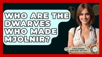 Who Are The Dwarves Who Made Mjolnir? - Exploring Ancient Myths