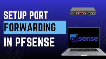 How to Port Forward in pfSense (Step-by-Step Guide)