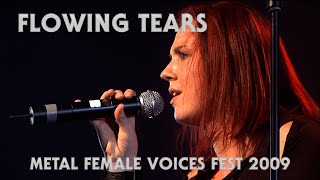 FLOWING TEARS - Metal Female Voices Fest (2009) HQ version