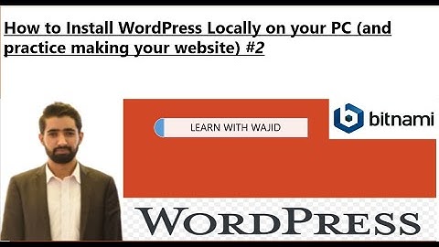 #2 How to install WordPress in Laptop PC Local   Easy way (Urdu/Hindi)