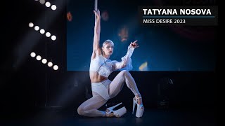 MISS DESIRE 2023 | Tatyana Nosova
