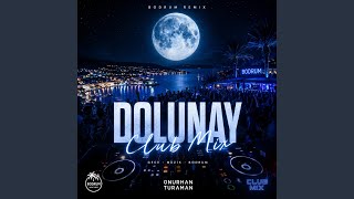 Onurhan & Ferit Çevik - DOLUNAY (Club Mix)