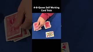 4-8-Queen Self Working Card Trick