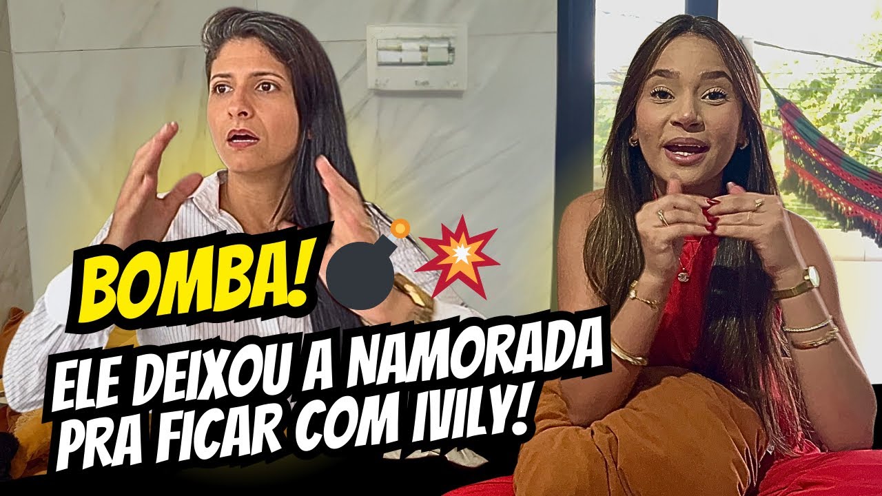 CHICO VAI VOLTAR PRA IVILY? 💥