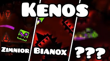 ALL PARTS in Kenos by Bianox and more - Geometry Dash