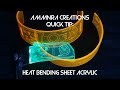 Ammnra Quick Tip: Heat Bending Sheet Acrylic