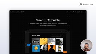 Intro to Chronicle | Our first Product Hunt Launch