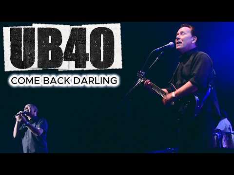 🎵 UB40 – Come Back Darling (Live in Birmingham)