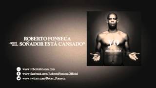 Roberto Fonseca &quot;El Soñador Está Cansado&quot;