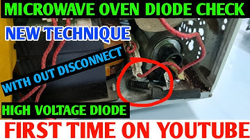 HOW TO CHECK MICROWAVE OVEN HIGH VOLTAGE DIODE || NEW TECHNIQUE MICROWAVE OVEN REPAIR | CL01-12 |