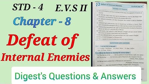 Std. 4. Evs. 2. Lesson - 8. Defeat of Internal Enemies. Environmental Studies (part.2) MH board