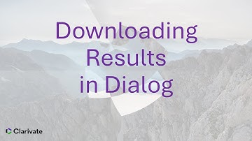 Downloading Results in Dialog