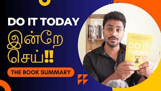 இன்றே செய்!! | Do it today | Tamil Book Summary | Karka Kasadara