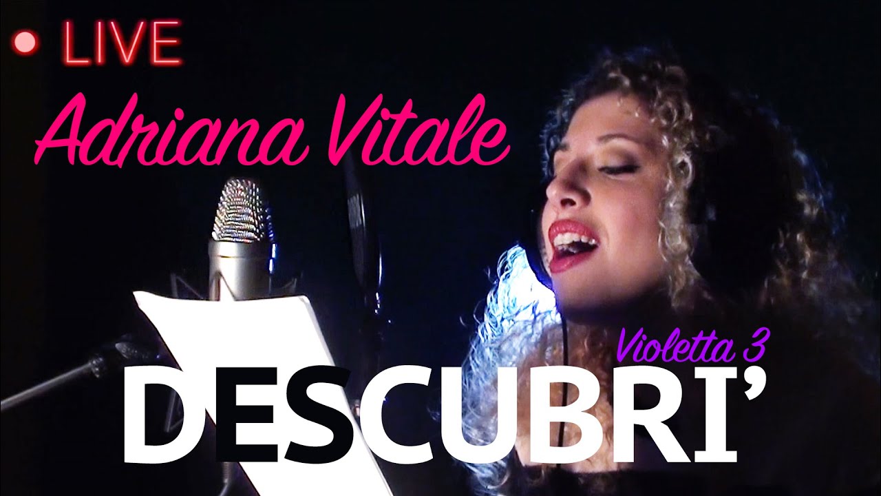 Descubrí - Martina Stoessel from Violetta 3 (LIVE Cover by Adriana Vitale)