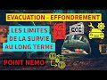 Limites dune evacuation au long terme  survie  point nemo