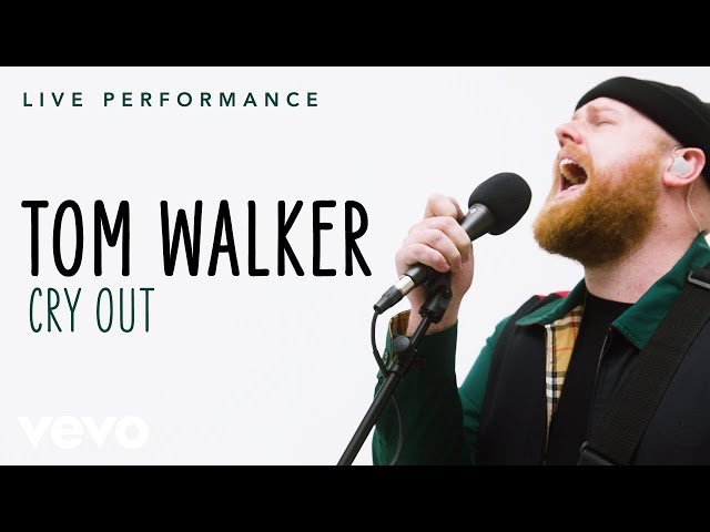 Tom Walker - Cry Out