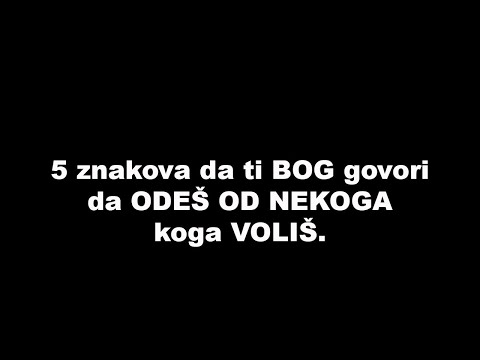 5 znakova da ti BOG govori da ODEŠ OD NEKOGA koga VOLIŠ