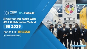 PeopleLink at ISE 2025 Pioneering the Future of AV Technology