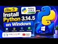 How to Install Python 3.14.5 on Windows 10/11 [2025 Update] | Latest Python Installation