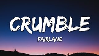 Vignette de la vidéo "Fairlane & Trove - Crumble (Lyrics)"