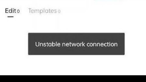 How to fix unstable network connection capcut template problem 2023
