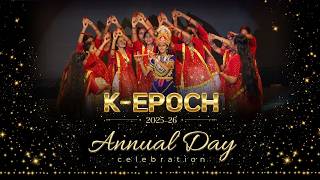 K-EPOCH 2025-26 | Annual Function | Show 2 | Part 2 | Karnavati International School Rajkot
