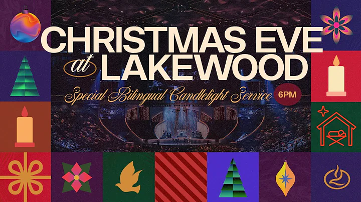 Lakewood Christmas Eve Candlelight Service