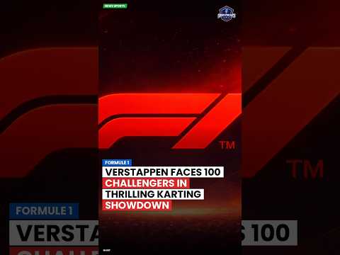 Video Verstappen faces 100 challengers in thrilling karting showdown