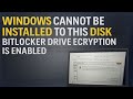 Windows Cannot Be Installed To This Disk Bitlocker Drive Encryption is Enabled#bitlockerdriveencrypt