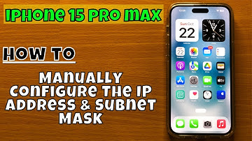 How to Manually Configure The IP Address & Subnet Mask iPhone 15 Pro Max