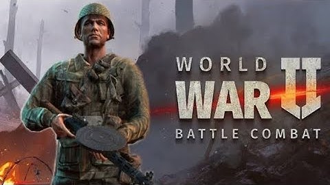 World War 2 APK Battle Combat Gameplay Walkthrough Part-3 Tutorial (iOS, Android)
