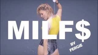 Video thumbnail of "Fergie - MILF$ (Lyrics+Pictures)"