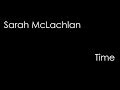 Sarah McLachlan - Time (lyrics)