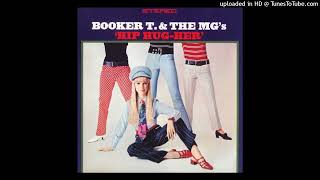 Booker T. & the M.G.'s - Hip Hug-Her