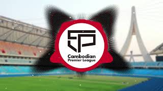 Cambodian Premier League 2022 - Official Anthem