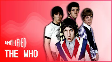 The Who: The Most Influential And Controversial Acts Of The 60s (Full Documentary) | Amplified