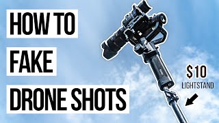 HOW TO FAKE DRONE SHOTS (Don't Try This!)