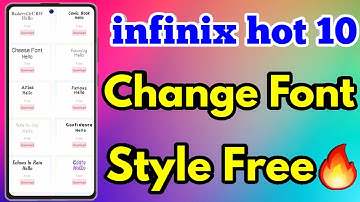 How To Change Font Style Infinix Hot 10 | How To Download Font Style Infinix Hot 10