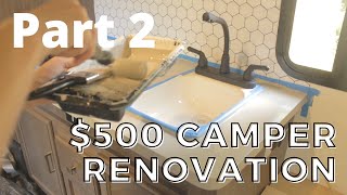 $500 Camper Renovation Part 2  Starting the Work