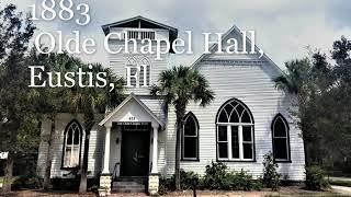 CHURCH FOR SALE -1883 Olde Chapel Hall Eustis Florida
