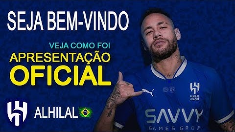 Vídeo exclusivo da apresentação oficial de Neymar novo jogador do Al Hilal - Filme empolgante!