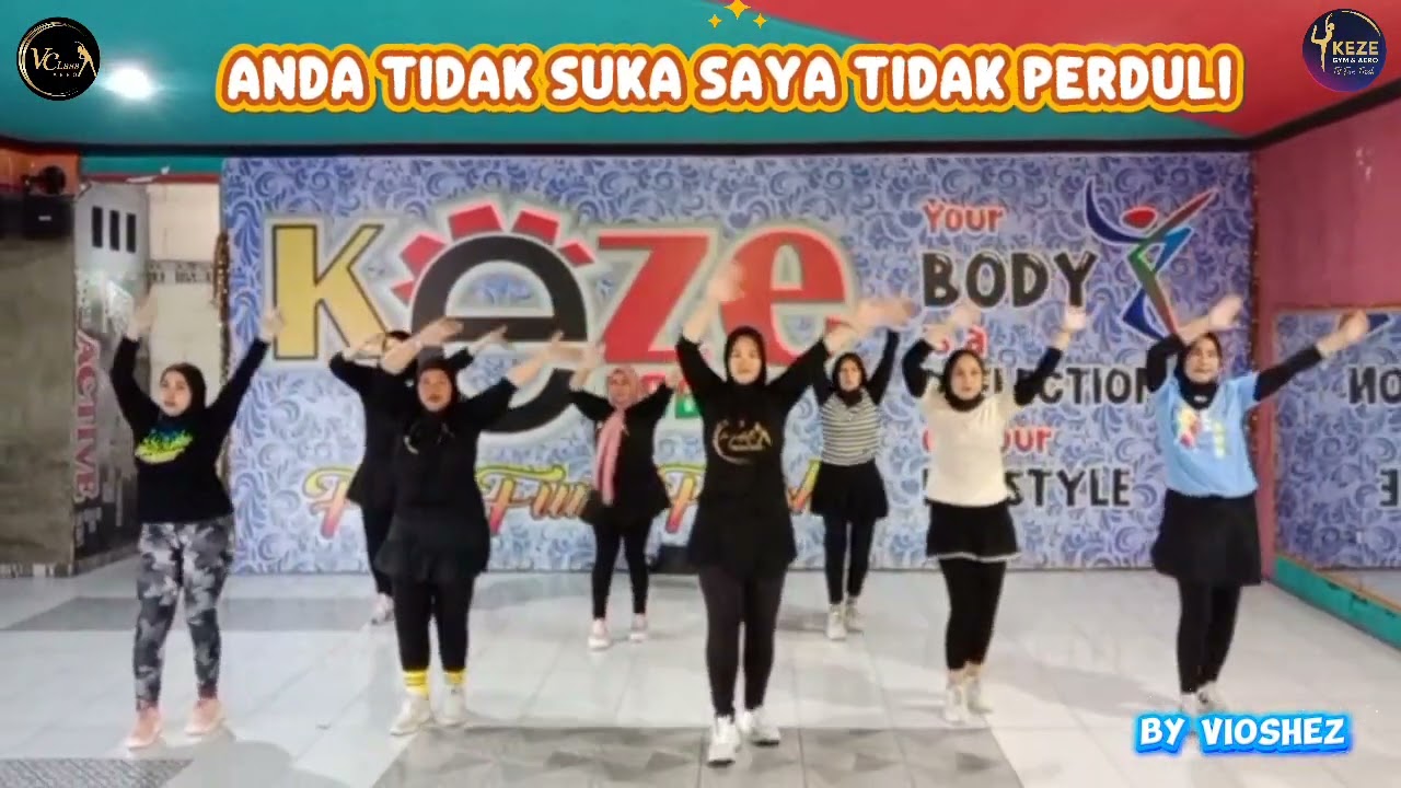 Anda Tidak Suka Saya Tidak Perduli _  Mudah di ikuti/ Senam Kreasi / VioClass/ Ss KEZE/ TikTok Viral
