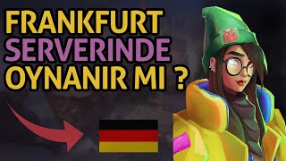 HEDİYE VP DAĞITIYORUM - VALORANT FRANKFURT SERVERİNDE OYNANIR MI - VALORANT TÜRKÇE