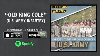 Old King Cole (Army Cadence)