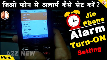 jio phone me alarm kaise lagaye  | jio phone alarm setting | how to set alarm in jio phone,Alarm set